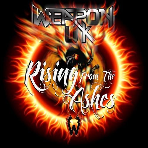 WEAPON-Rising From The Ashes (2014)